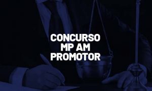 Concurso MP AM Promotor: Comissão examinadora formada