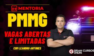 Concurso PMMG: seja aprovado com a mentoria Gran Xperts!