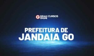 Concurso Jandaia GO: SAIU EDITAL de nível médio. VEJA!