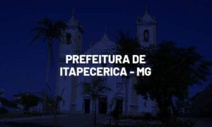 Concurso Itapecerica MG: saiu edital. SAIBA MAIS!