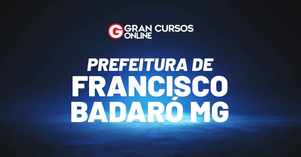 Concurso Prefeitura Francisco Badaró MG provas marcadas!