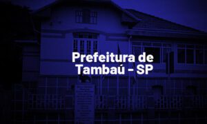Concurso Tambaú SP: saiu edital. Até R$ 6 mil. SAIBA MAIS!