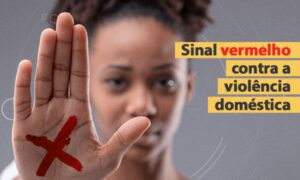 Sancionada lei 14.188 do Sinal Vermelho contra Violência Doméstica. Veja os comentários!