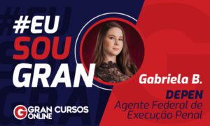 A aprovação no Concurso DEPEN mudou a vida de Gabriela B! VEJA!