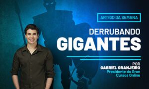 Derrubando gigantes