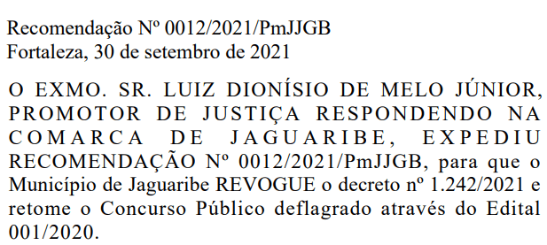 Concurso Jaguaribe CE: Promotor de Justiça pede retomada!