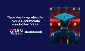 Doutorado Sanduíche: saiba o que é e como conseguir bolsa!