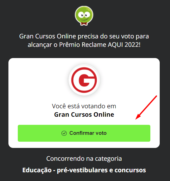 Prêmio ReclameAqui: vote no Gran! Você faz parte dessa história!