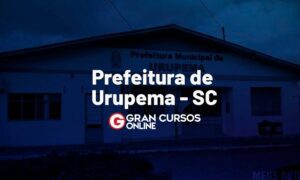 Concurso Prefeitura de Urupema SC: iniciais até R$ 11 mil