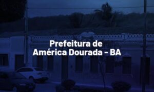 Concurso América Dourada BA: saiu edital de nível médio. VEJA!