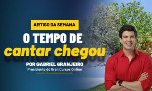 O tempo de cantar chegou