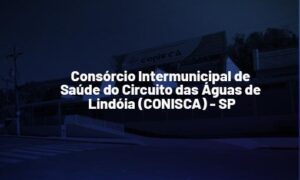 Concurso CONISCA Águas de Lindóia SP: saiu edital. Veja!