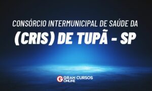 Concurso CRIS de Tupã SP: banca em definição. VEJA!