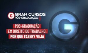 Pós-Graduação em Direito do Trabalho: por que fazer? VEJA