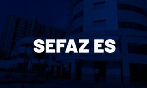 Concurso Sefaz ES: Inscrições encerradas