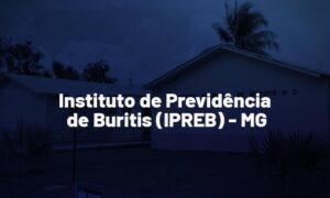 Concurso IPREB Buritis MG: saiu edital. Até R$ 3 mil. SAIBA MAIS!