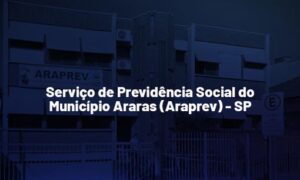 Concurso ARAPREV SP: saiu edital de nível médio. SAIBA MAIS