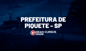Concurso Prefeitura de Piquete SP: banca definida. VEJA!