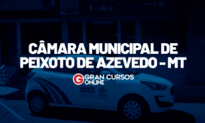 Concurso Câmara de Peixoto de Azevedo MT: comissão formada!