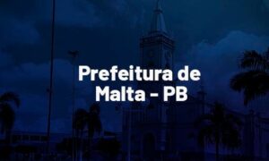 Concurso Malta PB: inscrições abertas. SAIBA MAIS!