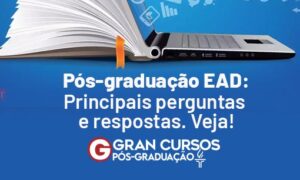 Pós-graduação EAD: principais perguntas e respostas. Veja!