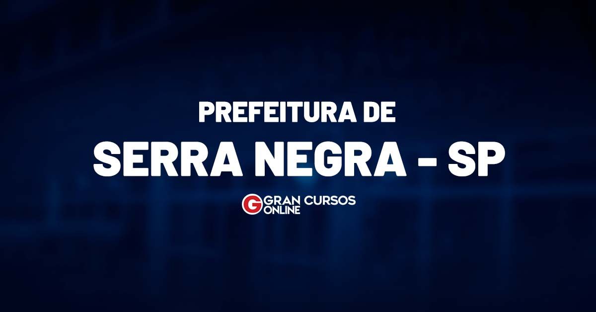 Concurso Serra Negra SP