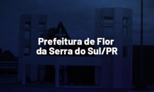 Concurso Flor da Serra do Sul PR: SAIU O EDITAL! São 20 vagas!