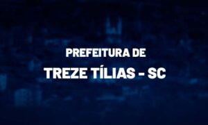 Concurso de Treze Tílias SC: Resultado final sai hoje! Veja.