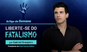 Liberte-se do fatalismo