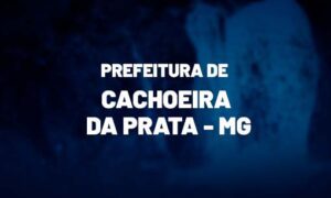 Concurso Cachoeira da Prata MG: banca em breve. Veja!
