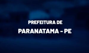 Concurso Paranatama PE: provas remarcadas. VEJA!