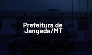 Concurso de Jangada MT: Banca definida! Veja AQUI!