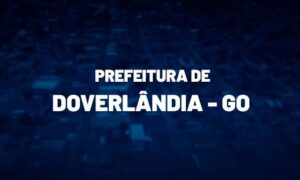 Concurso de Doverlândia GO: Banca em definição! Veja AQUI!