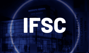 Edital IFSC oferta Inicial de até R$ 10 mil! Veja