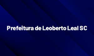 Concurso Leoberto Leal SC: saiu edital! CONFIRA!
