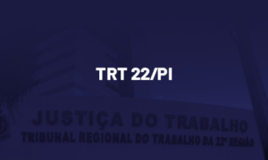 Concurso TRT PI: banca contratada! Confira