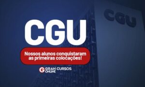 Resultado CGU: 33,6% dos aprovados estudaram com o Gran