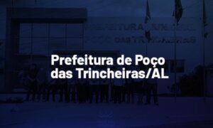 Concurso Poço das Trincheiras AL tem comissão formada!
