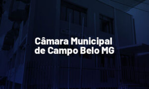Concurso Câmara de Campo Belo MG: inscrições abertas!