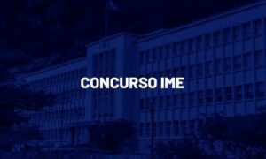 Concurso IME: inscrições abertas; confira!