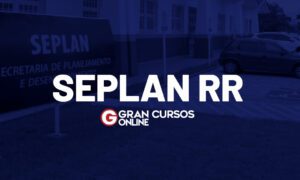 Concurso Seplan RR: projeto básico publicado. 50 vagas. Saiba mais