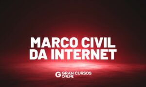 Marco Civil da Internet: conheça a Lei 12.965