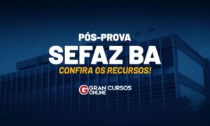 Recursos Sefaz BA: veja as fundamentações dos nossos mestres!