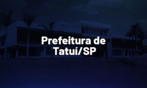Concurso Tatuí SP: inscrições abertas; VEJA!