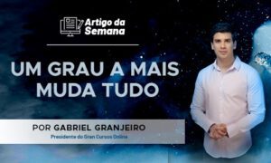 Um grau a mais muda tudo