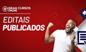 Editais publicados da semana ofertam mais de 3,5 mil vagas. Veja