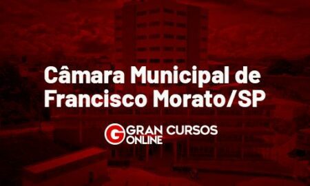Concurso Câmara Francisco Morato SP: inscrições abertas!