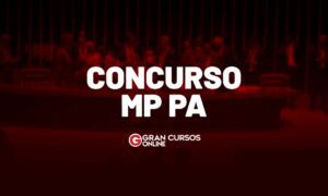 Concurso MP PA: VEJA AQUI as aulas gratuitas!