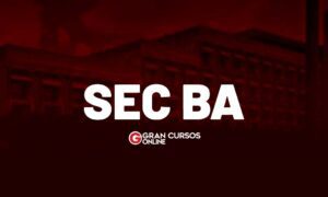 Concurso SEC BA: saiba como se inscrever!