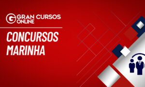 Concursos Marinha 2023: previsões. Veja!
